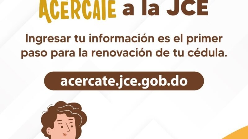 JCE habilita formulario digital “Acércate” para actualizar datos de la ciudadanía con miras a nueva cédula