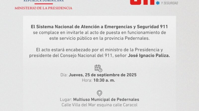 El 911 llega a Pedernales: Gobierno anuncia inicio de operaciones del sistema de emergencias en la provincia fronteriza