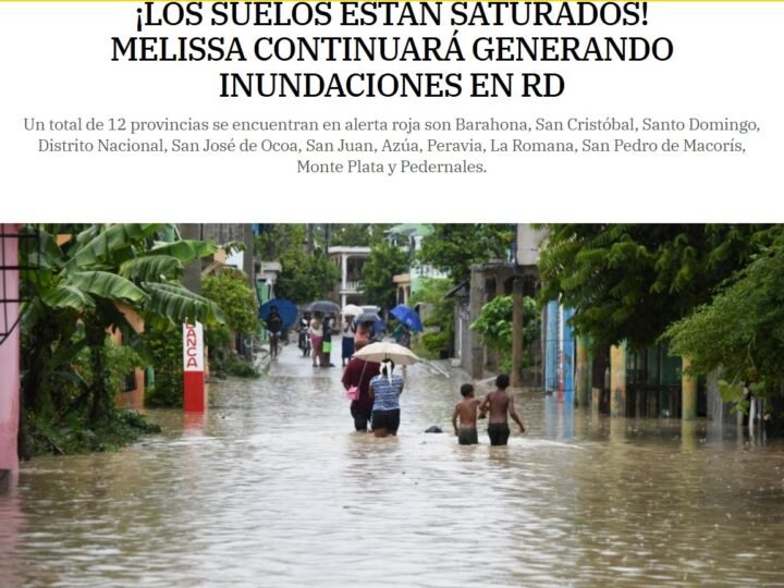 Melissa continuará generando inundaciones en RD