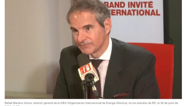 «Irán tiene suficiente uranio para fabricar diez armas nucleares», dice Rafael Grossi a RFI