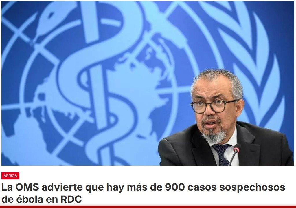 La Organización Mundial de la Salud (OMS) advierte que en la República Democrática del Congo, se han identificado más de 900 casos sospechosos de ébola