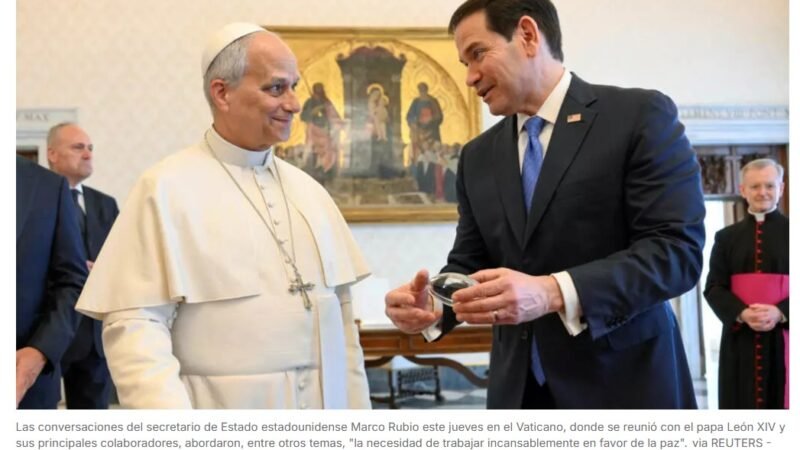 Marco Rubio y el papa León XIV coinciden en la necesidad de trabajar por la paz