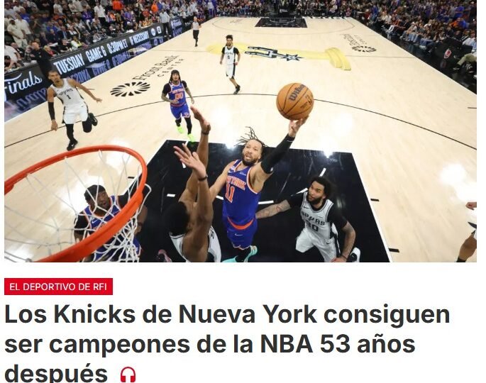 Los New York Knicks conquistan el tercer campeonato de la NBA. Rompen una sequía de 53 años sin ganar título