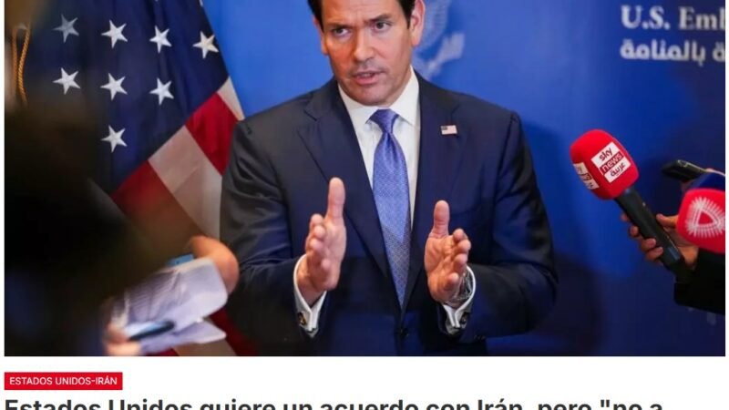 Marco Rubio, secretario de Estado de Estados Unidos, aseguróa que las exigencias iraníes provocan «un caos» en el mundo, por lo que defendió que Washington no está dispuesta a firmar un acuerdo de paz con Teherán «a cualquier precio»