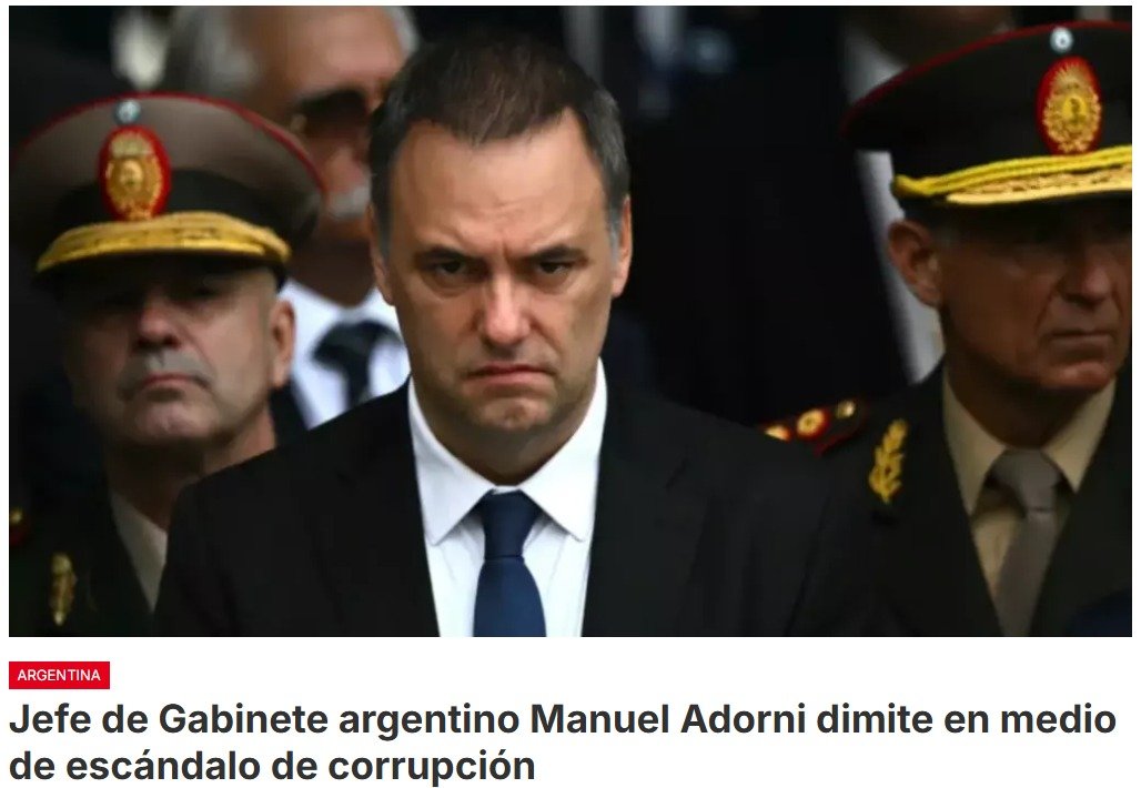 El jefe de Gabinete argentino, Manuel Adorni, presentó su renuncia este sábado al presidente Javier Milei, acorralado tras admitir hace dos semanas que ocultó 500.000 dólares en sus declaraciones juradas