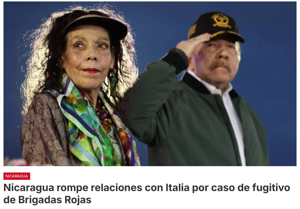 El gobierno de Nicaragua rompe relaciones con Italia ante críticas de dar refugio a Alessio Casimirri exmilitante de las Brigadas Rojas condenado por el asesinato del ex primer ministro italiano Aldo Moro en 1978