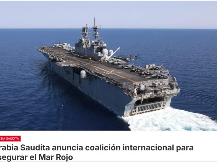 Una coalición marítima de unos 14 países busca asegurar la navegación en el mar Rojo, en medio de la tensión en el estratégico estrecho de Bab al Mandeb por la amenaza de los rebeldes hutíes de Yemen