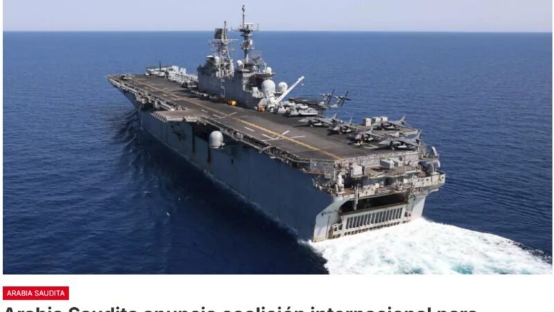 Una coalición marítima de unos 14 países busca asegurar la navegación en el mar Rojo, en medio de la tensión en el estratégico estrecho de Bab al Mandeb por la amenaza de los rebeldes hutíes de Yemen