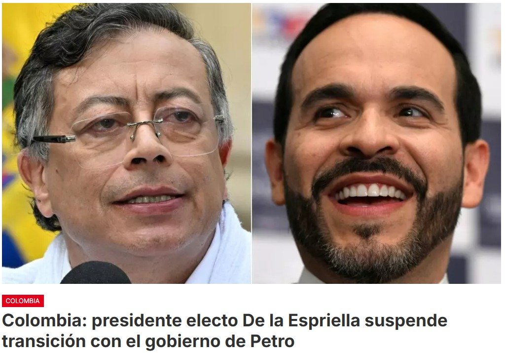 El presidente electo de Colombia, Abelardo de la Espriella, ordena a su equipo que interrumpir «de manera inmediata» el proceso de transición con el gobierno de Gustavo Petro, quien se niega a reconocer el resultado del balotaje