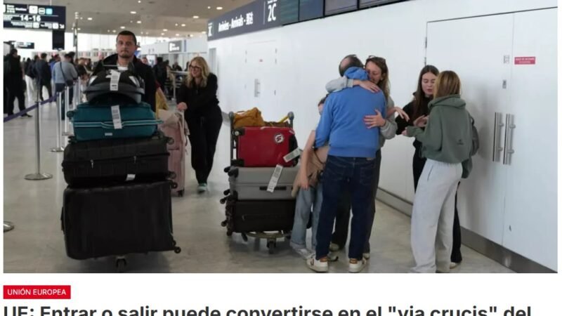 El nuevo sistema de control europeo de entradas y salidas (EES) amenaza con paralizar los aeropuertos este verano, advierten los profesionales