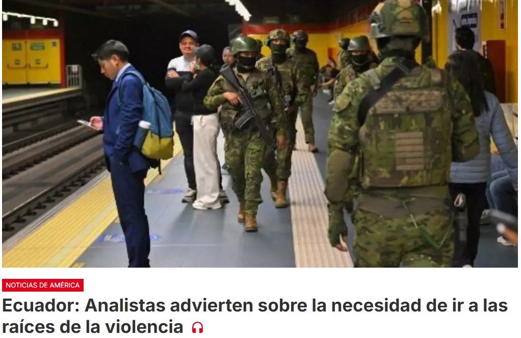 La estrategia de mano dura del presidente ecuatoriano Daniel Noboa no combate el origen del problema del crimen organizado, estiman analistas