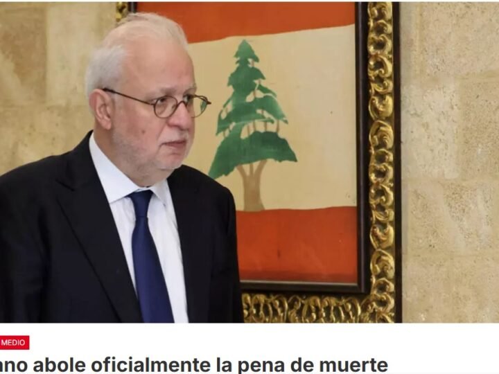 El país del cedro se convierte en la primera nación en suprimir formalmente la pena capital en Oriente Medio. Líbano no había llevado a cabo ninguna ejecución desde 2004