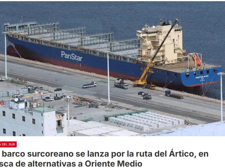 Después de China, Corea del Sur aprovecha la ruta marítima del Ártico,  abierta algunos meses al año por el deshielo como alternativa ante las tensiones en Oriente Medio