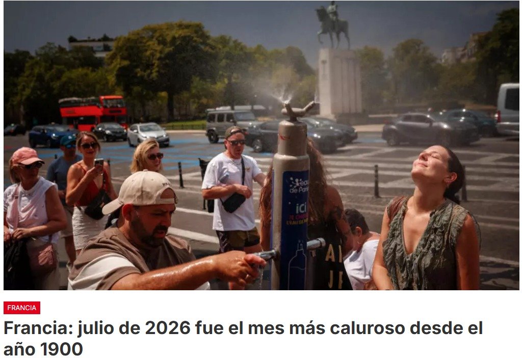 Olas de calor, sequía, incendios. El mes de julio de 2026 quedará en los registros como el más caluroso y uno de los más secos jamás registrados en Francia por la institución que mide el clima en este país desde el año 1900, Météo-France