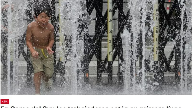 Las altas temperaturas siguen ganando terreno en Asia.