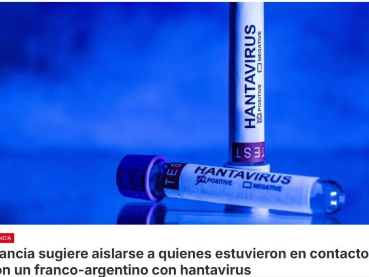 Las autoridades sanitarias francesas recomendaron este viernes aislamiento a las personas que estuvieron en contacto estrecho con un turista francoargentino