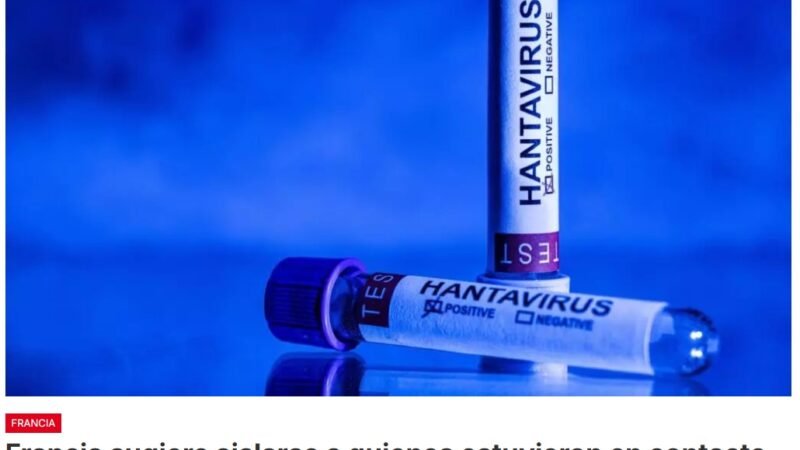 Las autoridades sanitarias francesas recomendaron este viernes aislamiento a las personas que estuvieron en contacto estrecho con un turista francoargentino