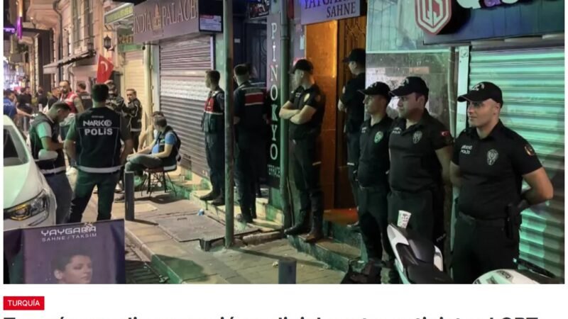 La policía turca lleva a cabo numerosas redadas y detenciones en bares, asociaciones y domicilios de activistas LGBT+. 