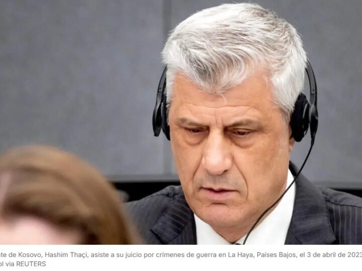 Un tribunal especial para Kosovo establecido en La Haya condena al expresidente de Kosovo, Hashim Thaçi, a 25 años de prisión por crímenes de guerra cometidos por la guerrilla kosovar en los 90.