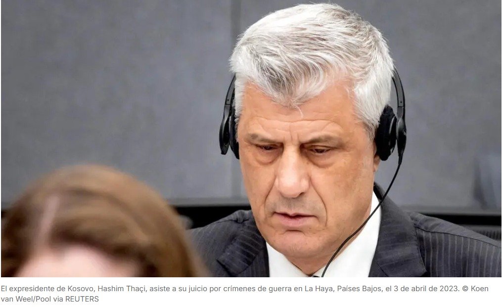 Un tribunal especial para Kosovo establecido en La Haya condena al expresidente de Kosovo, Hashim Thaçi, a 25 años de prisión por crímenes de guerra cometidos por la guerrilla kosovar en los 90.