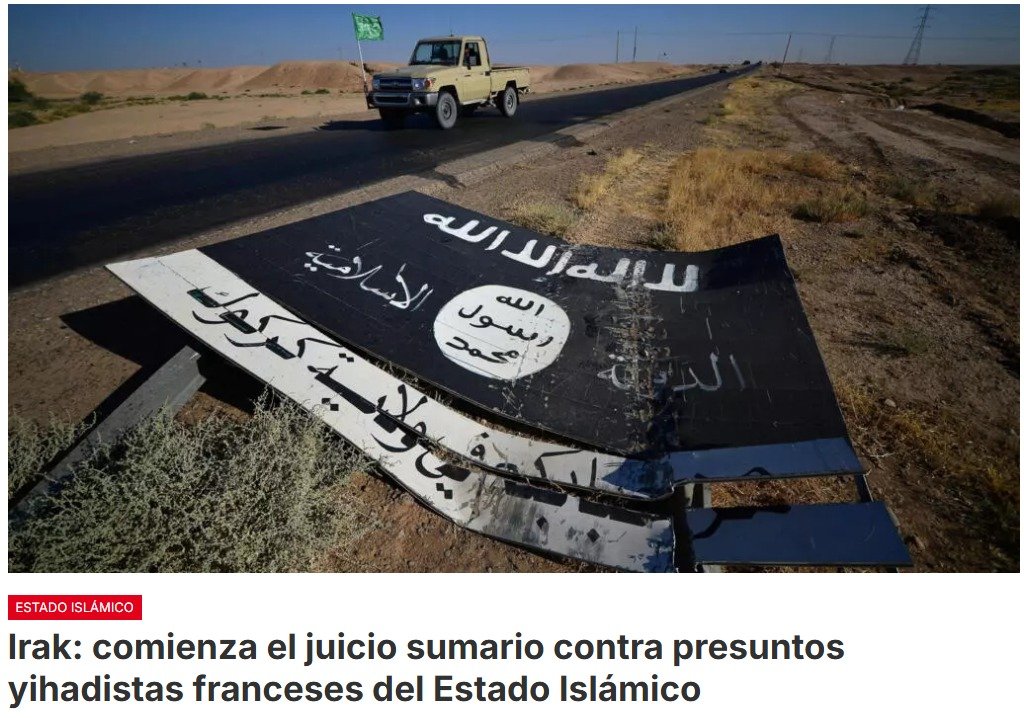 Un grupo de presuntos yihadistas franceses, detenidos en Irak, son juzgados a partir de este domingo.