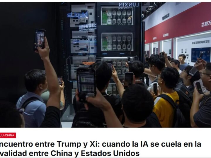 A medida que se acerca la reunión entre Xi Jinping y Donald Trump, la inteligencia artificial se cuela en la rivalidad entre las dos potencias