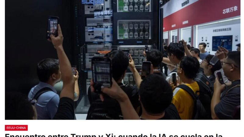 A medida que se acerca la reunión entre Xi Jinping y Donald Trump, la inteligencia artificial se cuela en la rivalidad entre las dos potencias