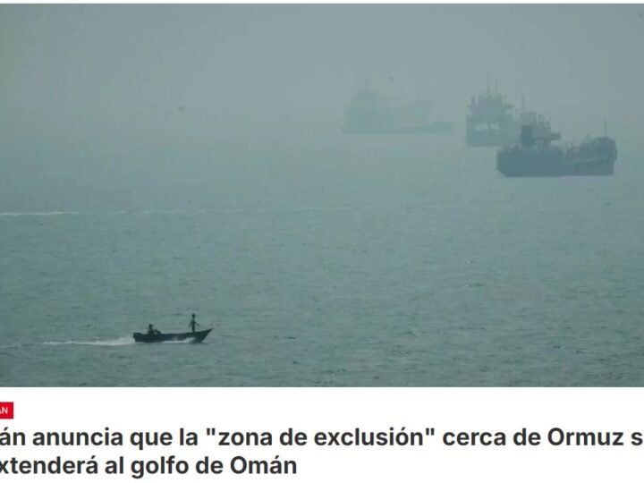 El anuncio de una nueva «zona de exclusión» llega después de que Irán informara de «avances significativos» en sus conversaciones con Omán, país que también tiene costa en el estrecho de Ormuz, para establecer una ruta marítima de entrada y salida a través de este estratégico paso