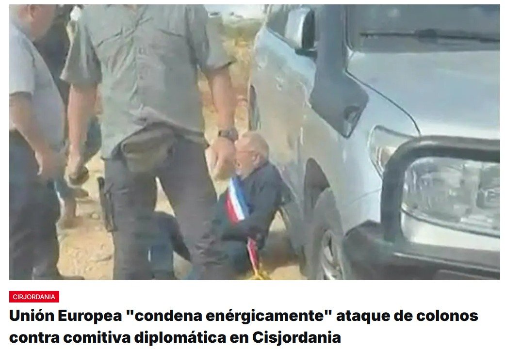 La Unión Europea «condena enérgicamente» el ataque perpetrado por colonos israelíes en Cisjordania ocupada contra una comitiva de diplomáticos europeos