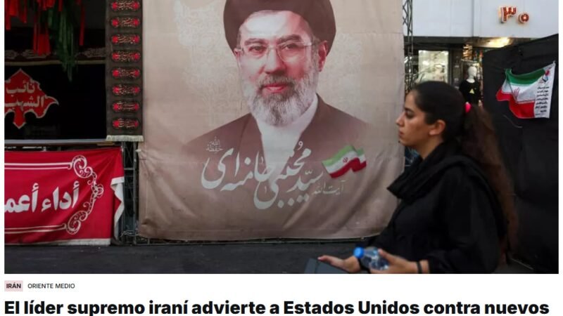 El líder supremo de Irán, Mojtaba Jamenei, advierte  a Estados Unidos contra el lanzamiento de nuevos ataques