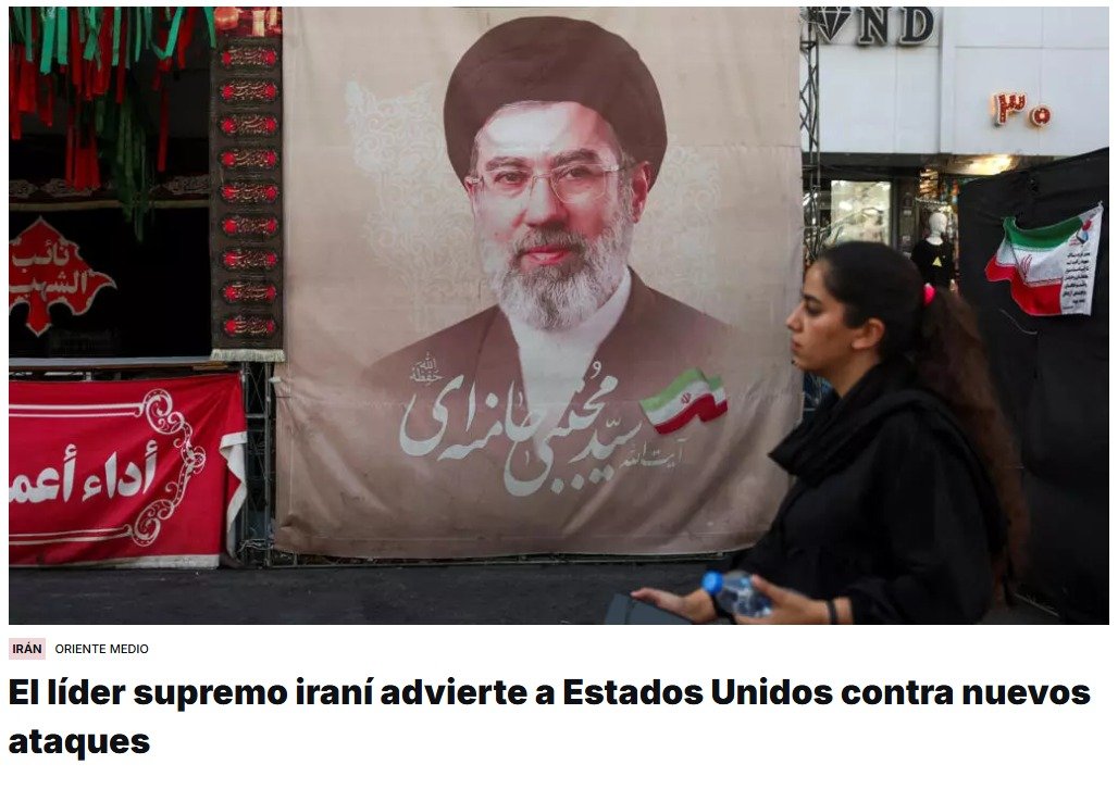 El líder supremo de Irán, Mojtaba Jamenei, advierte  a Estados Unidos contra el lanzamiento de nuevos ataques